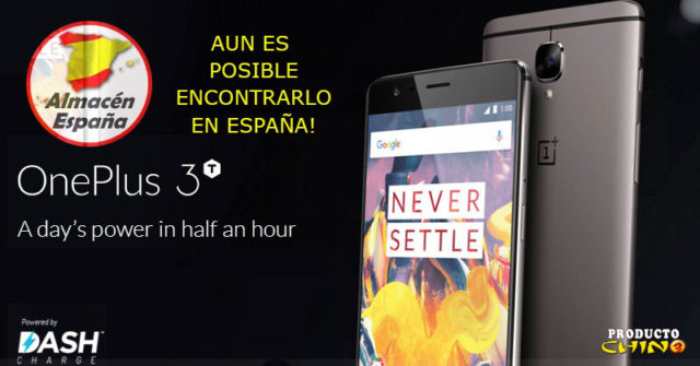 OnePlus 3T 6GB RAM Comprar Almacén España