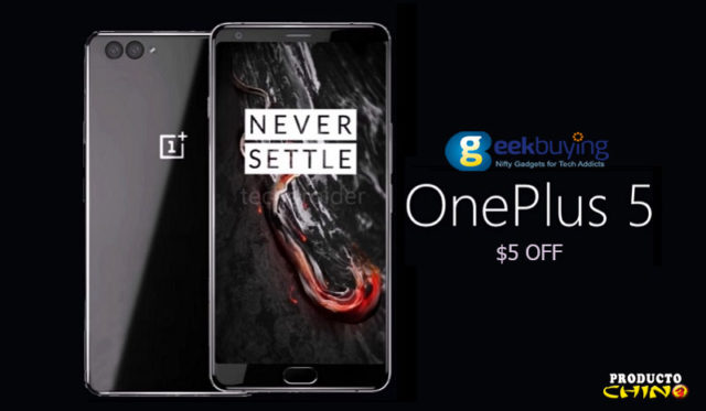 OnePlus 5 Cupón Descuento Geekbuying [Ahorre $5]