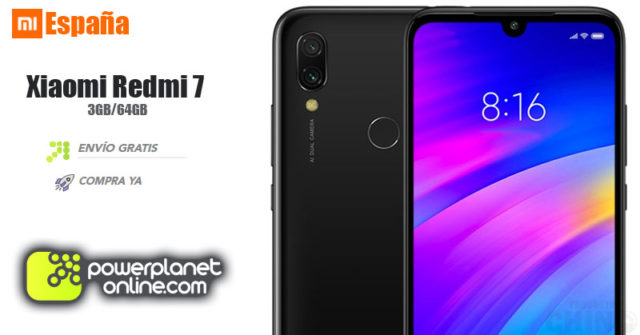 Xiaomi Redmi 7 Comprar España 3GB/64GB en PowerPlanetOnline.com