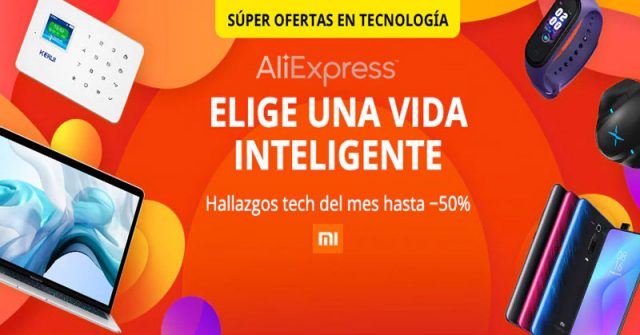Super Ofertas en Tecnología Aliexpress, hasta 50% de descuento!