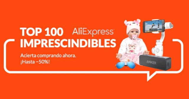 Top 100 Imprescindibles en Aliexpress, solo hasta el 18 de julio!