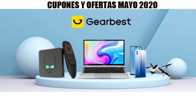 Gearbest Cupones Descuento Mayo 2020 y Envío Gratis