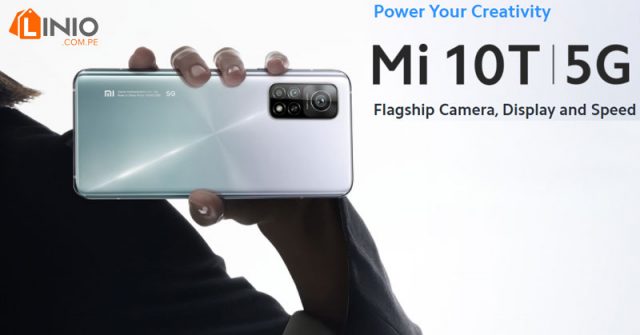 El móvil que esperabas está en oferta Xiaomi Mi 10T a S/ 1,999 en Linio Perú