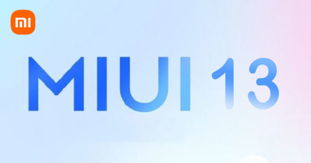 Xiaomi prueba MIUI 13 basado en Android 11 y 12