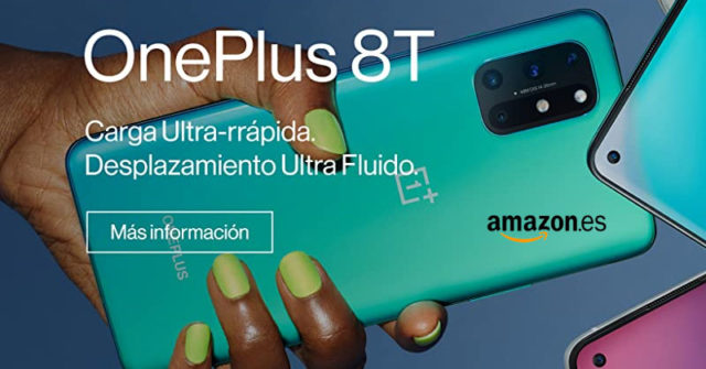 OnePlus 8T con 8GB RAM a solo 490 euros en Amazon España