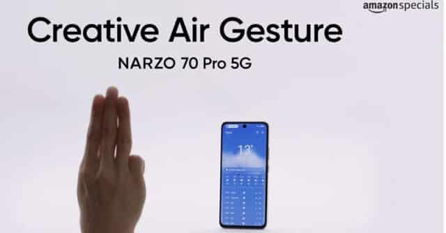 Realme Narzo 70 Pro 5G admitirá más de diez gestos aéreos
