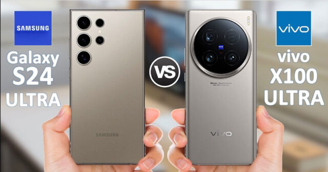 Vivo X100 Ultra vs Samsung Galaxy S24 Ultra, ¿cuál es mejor?