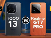 iQOO 13 vs Realme GT 7 Pro: ¿Qué teléfono Snapdragon 8 Elite es mejor?