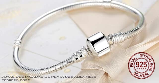 Jojas de Plata 925 Destacadas Aliexpress Febrero 2025